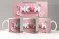 "Mom" Customizable Mug - Mother's Day Gift